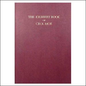 The Kilberry Book of Ceol Mor